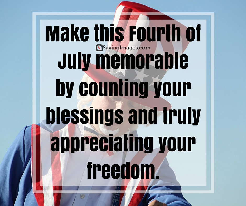 4th Of July Love Quotes
 Happy 4th of July Quotes & Word Porn