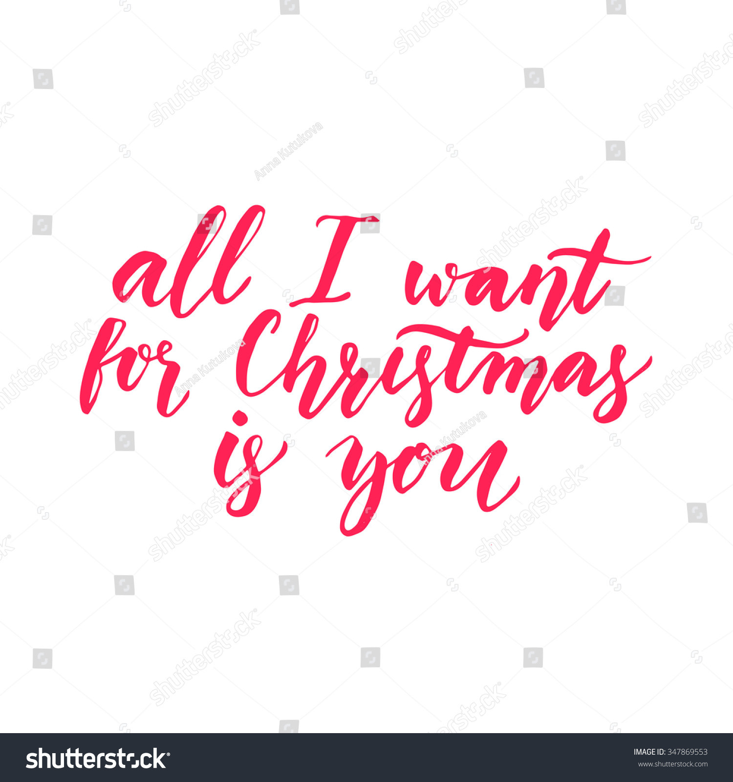 All I Want For Christmas Quotes
 All Want Christmas You Inspirational Quote Stock Vector