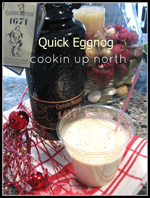 Captain Morgan And Eggnog
 cookin up north Quick Christmas Eggnog