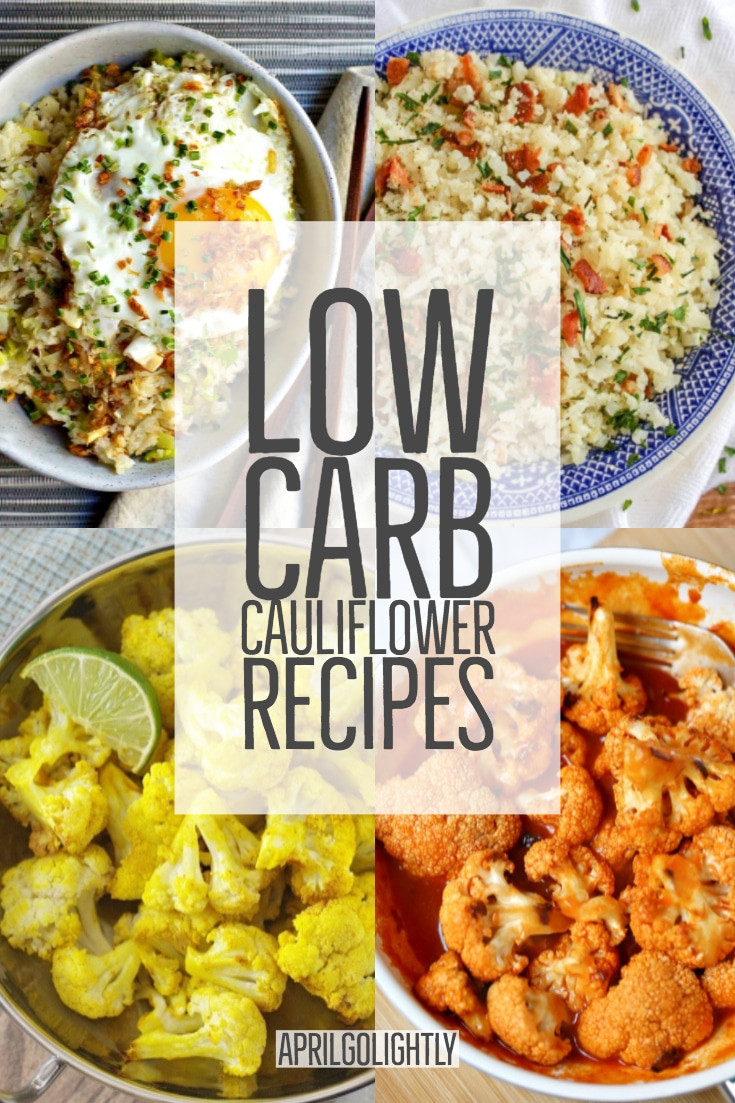 Cauliflower Recipes Low Carb
 15 Low Carb Cauliflower Recipes April Golightly