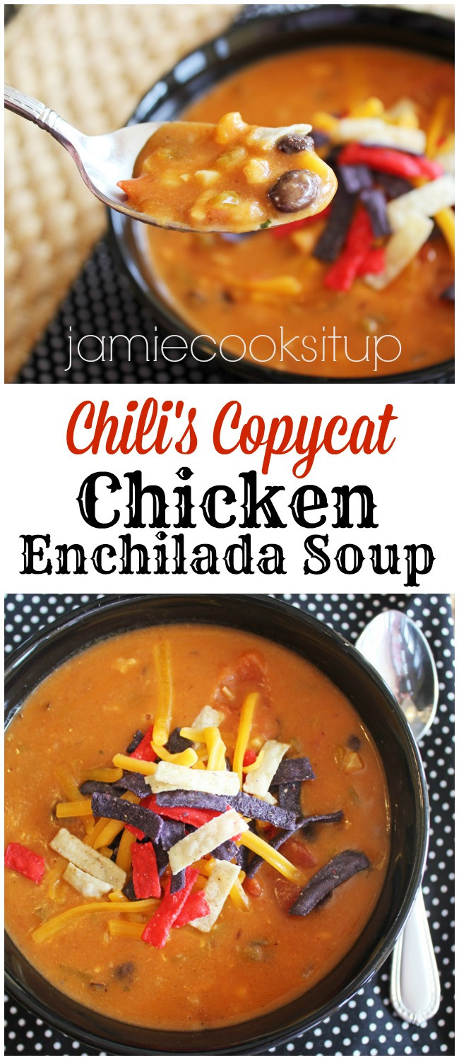 Chicken Chili Soup
 Chili’s Copycat Chicken Enchilada Soup