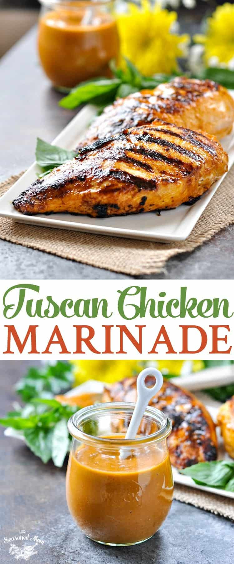 Chicken Sauces And Marinades
 5 Minute Tuscan Chicken Marinade The Seasoned Mom