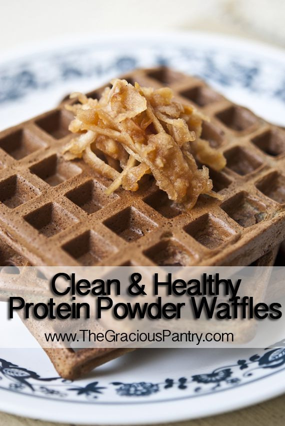 Clean Eating Protein Powder
 Clean Eating Protein Powder Waffles Recipe
