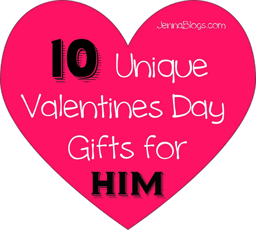 Creative Valentine Day Gift Ideas
 Jenna Blogs 10 Unique Valentines Day Gift Ideas for HIM
