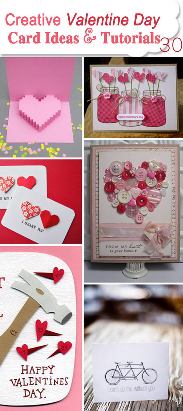 Creative Valentines Day Ideas
 30 Creative Valentine Day Card Ideas & Tutorials Hative