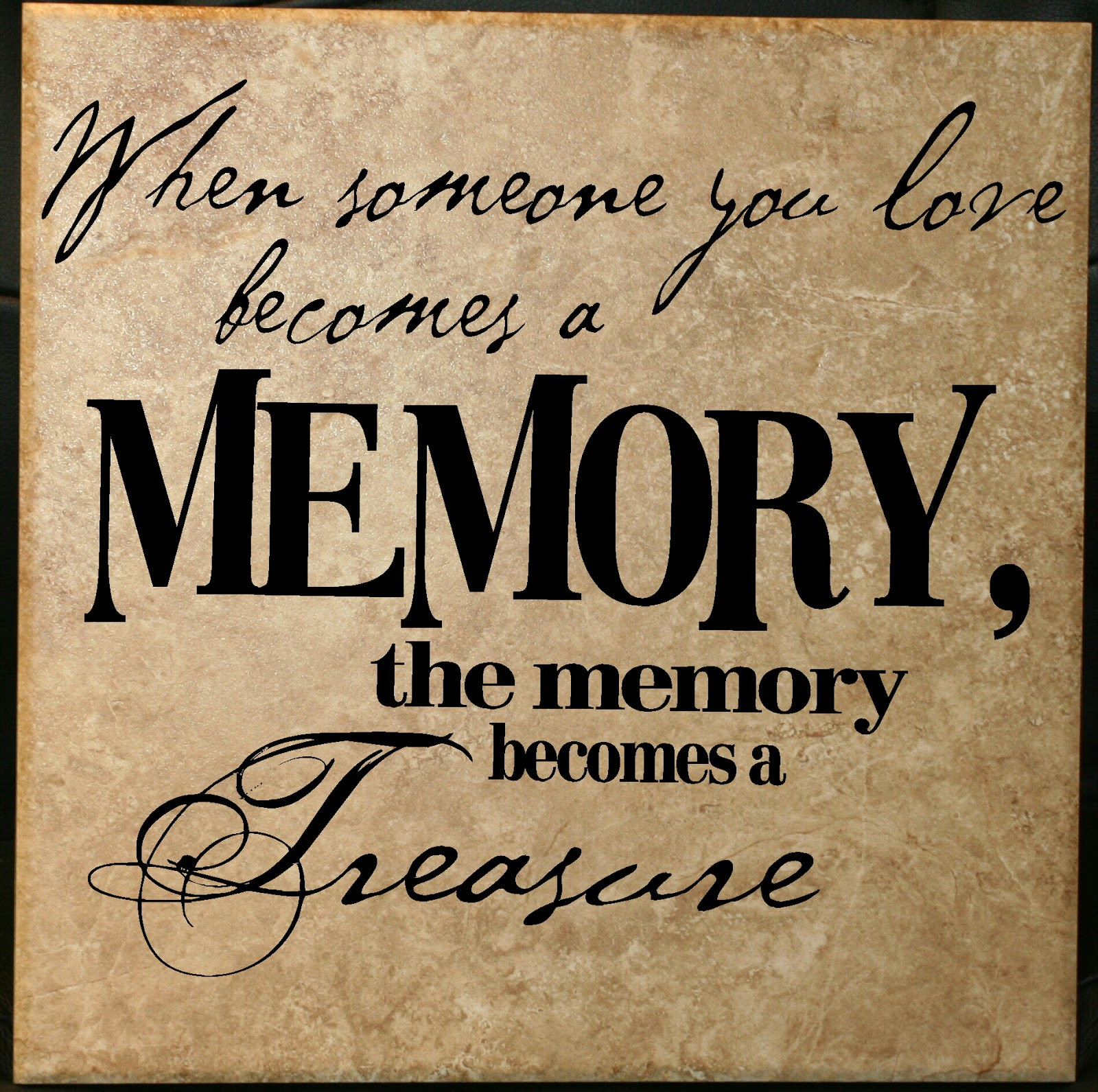 Death Of A Loved One Quote
 Decorating with Wall Vinyl In Memory and Sympathy Quote