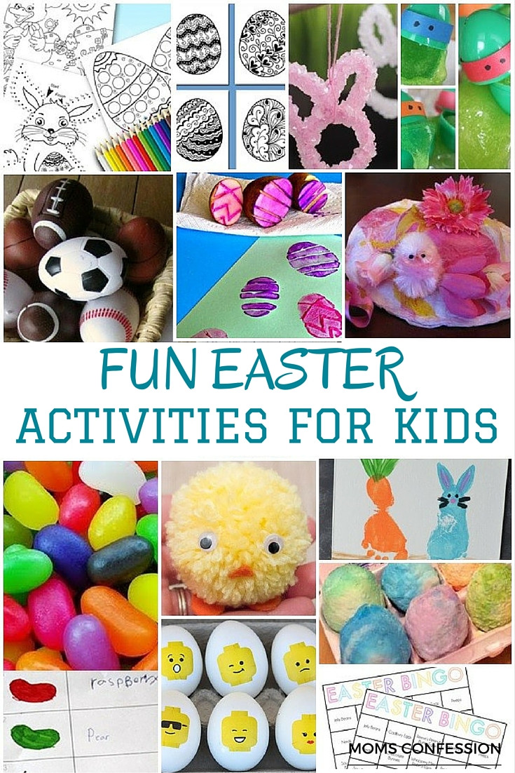 Easter Activity Ideas
 20 Fun Easter Activities for Kids of All Ages