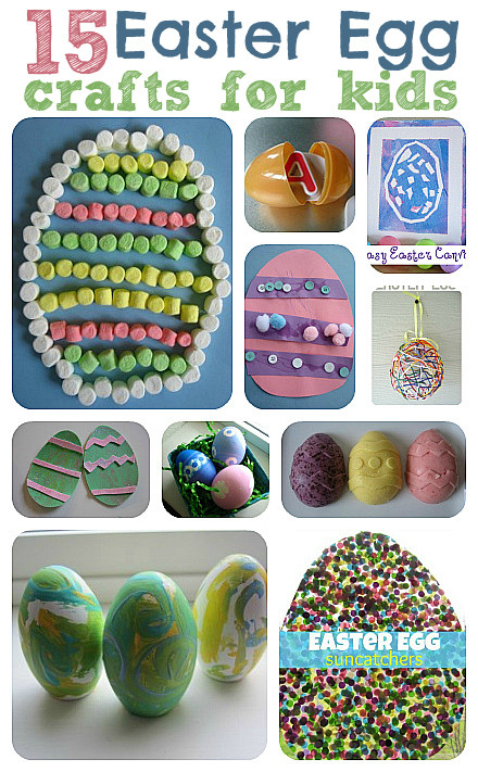 Easter Egg Crafts
 15 Easy Easter Egg Crafts For Kids