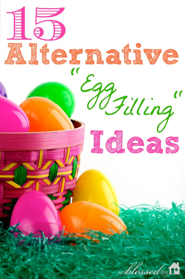Easter Egg Hunt Ideas
 15 Alternative Egg Filling Ideas
