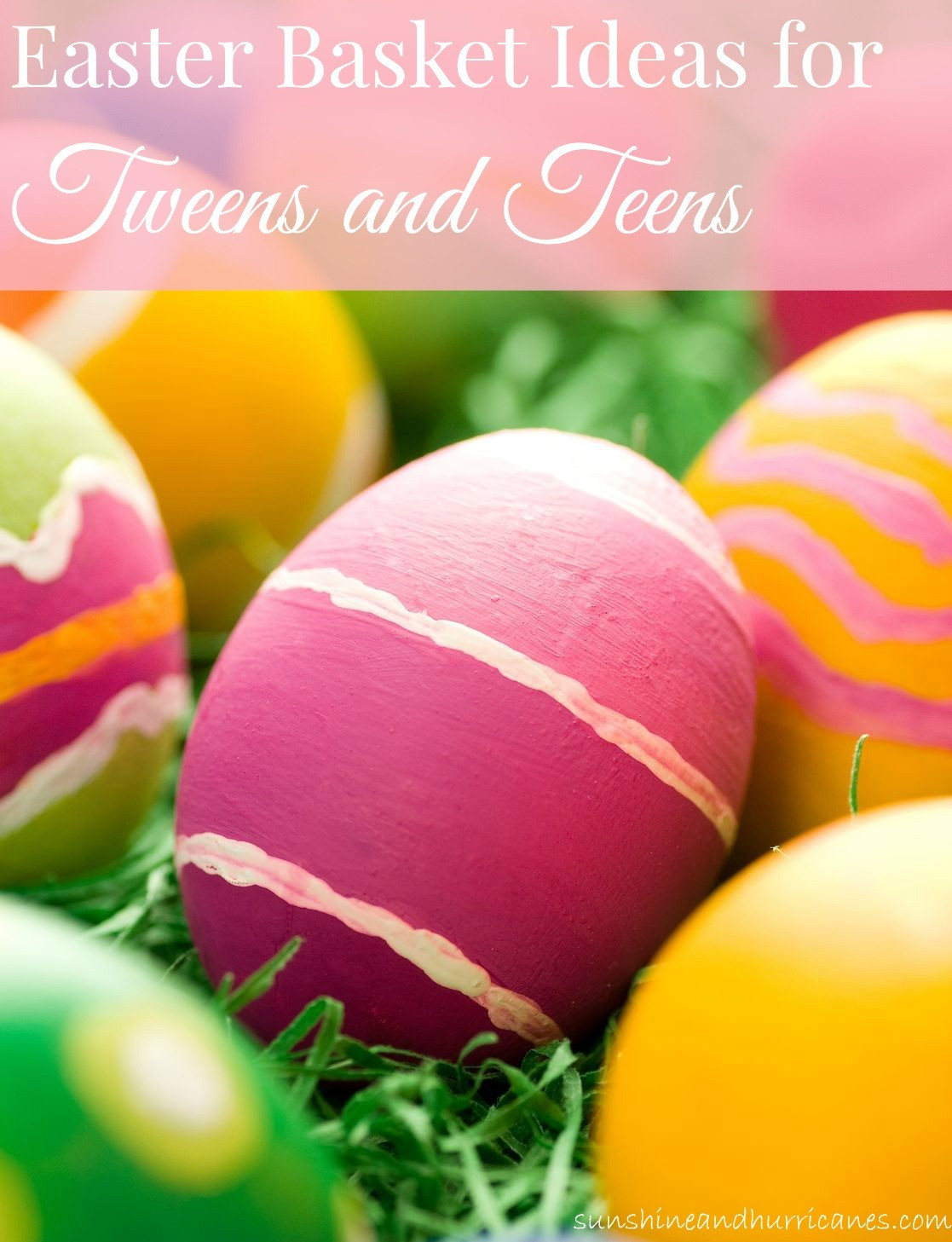Easter Ideas For Teens
 Easter Basket Ideas For Tweens and Teens Sunshine and