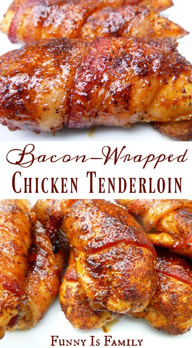 Easy Chicken Tenders Recipe
 Bacon Wrapped Chicken Tenders Funny Is Family