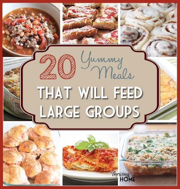 Easy Summer Dinners For A Crowd
 20 Meals that Feed Groups