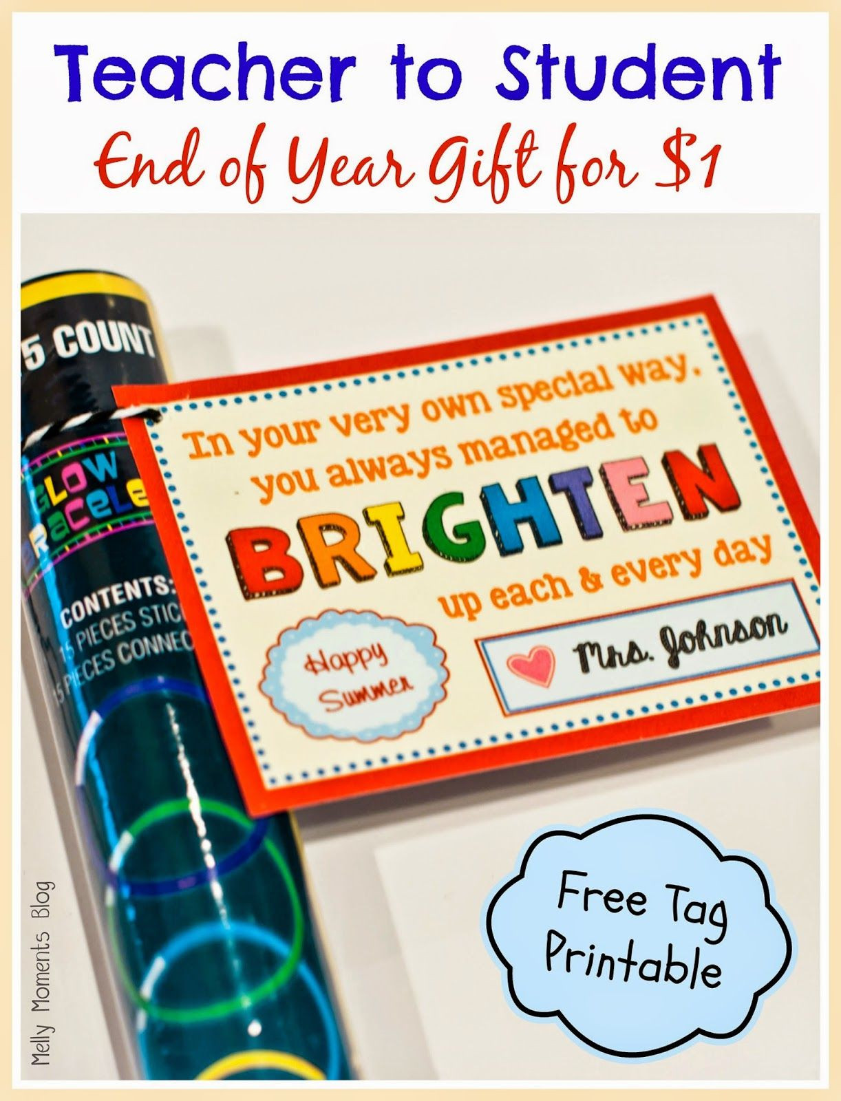 End Of School Year Gifts For Kids
 End of Year t for students w free printable tag Save