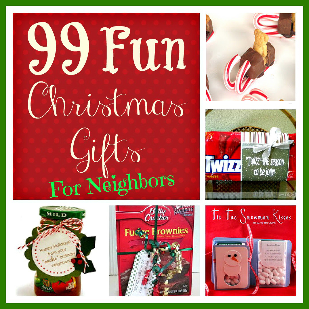 Fun Holiday Gift Ideas
 99 Fun Christmas Gifts for Neighbors