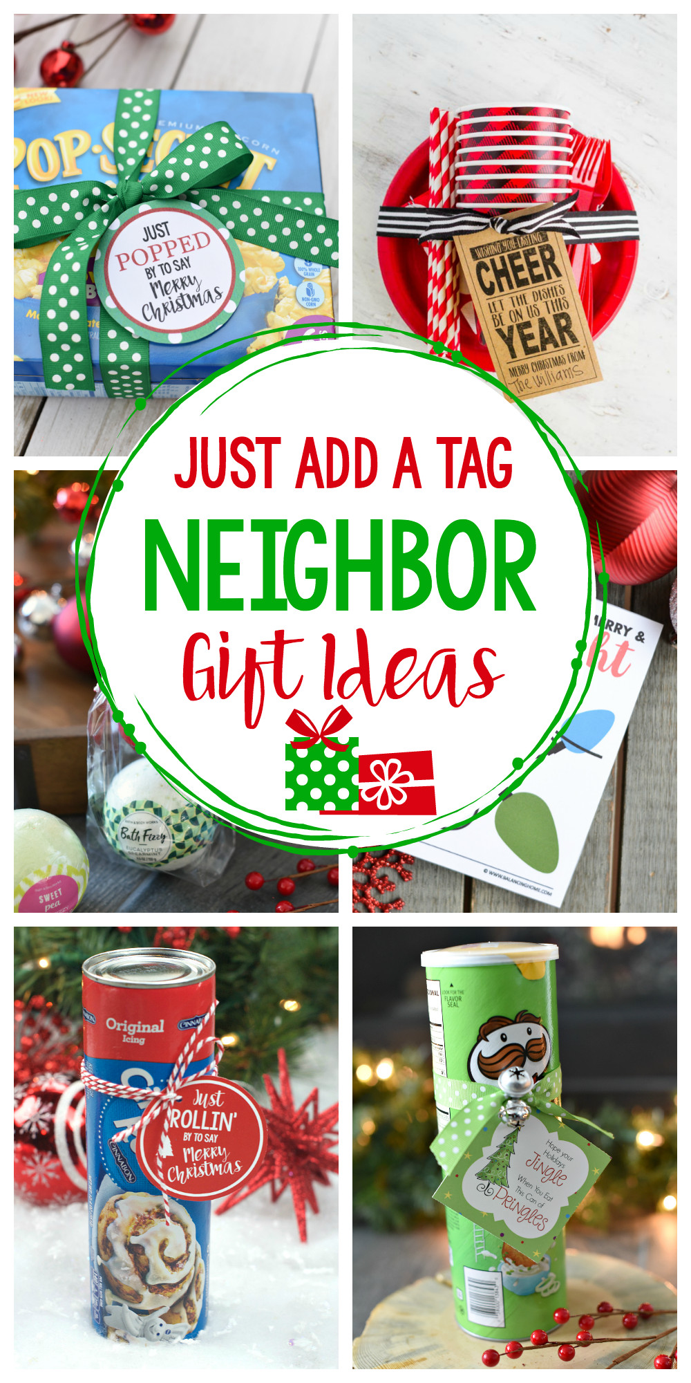 Fun Holiday Gift Ideas
 25 Easy Neighbor Gifts Just Add a Tag Crazy Little Projects