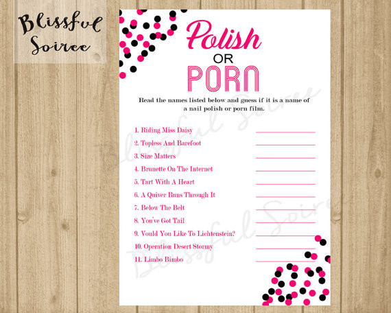 Game Ideas For Engagement Party
 Polish or Porn Bachelorette Party Game Lingerie Shower Game
