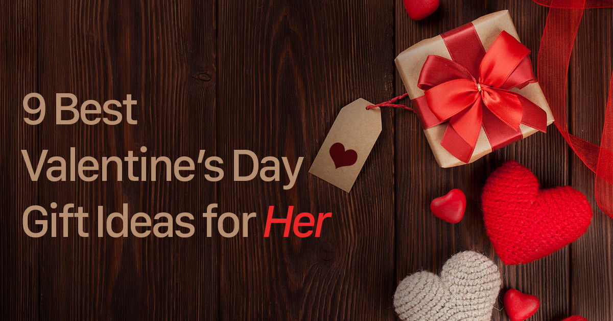 Gift Ideas For Her Valentines
 9 Best Valentine’s Day Gift Ideas for Her WOW Shopping