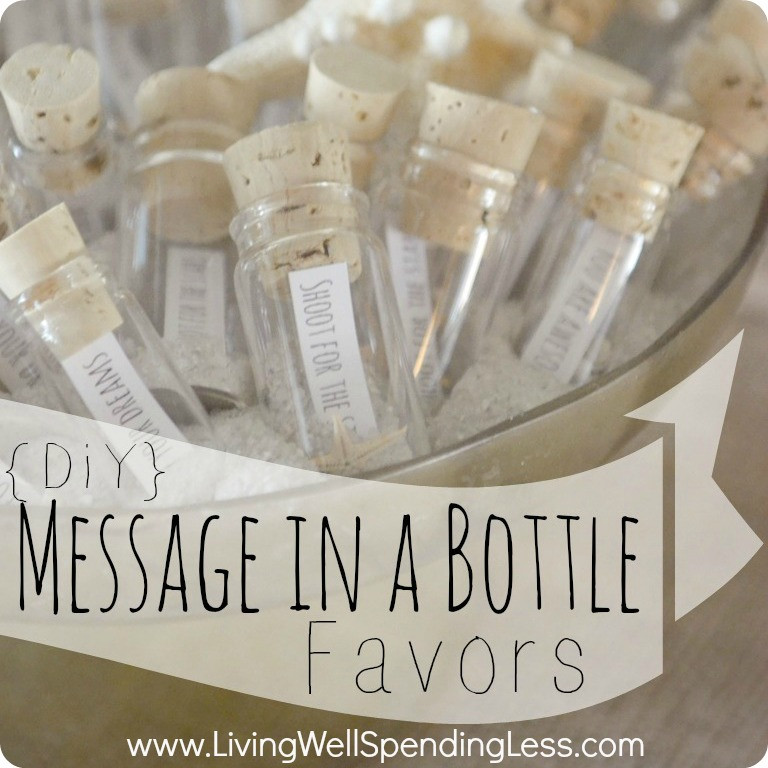 Good Ideas For Engagement Party Gifts
 DIY Message in a Bottle Party Favors