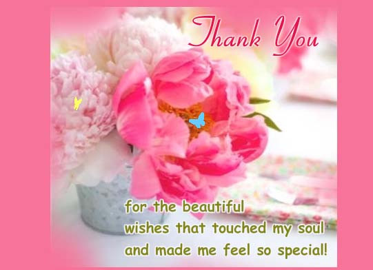 Heartfelt Birthday Wishes
 Thanks For Your Heartfelt Wishes Free Thank You eCards