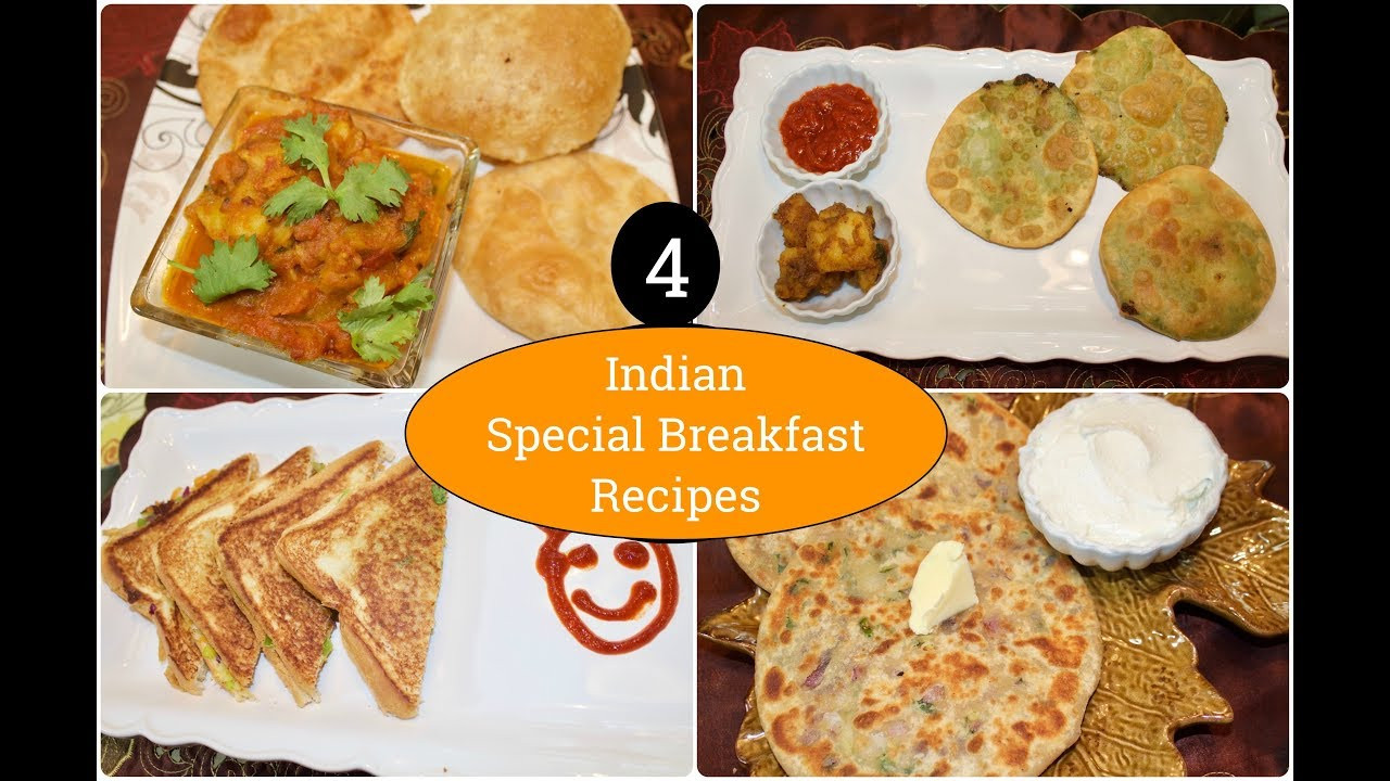 Indian Brunch Recipes
 4 Indian Special Breakfast Recipes
