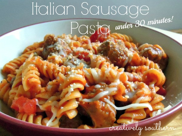 Italian Sausage Recipes Pasta
 dinner Archives Creatively Southern
