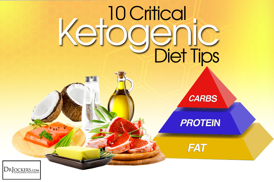 Keto Diet Protein
 10 Critical Ketogenic Diet Tips