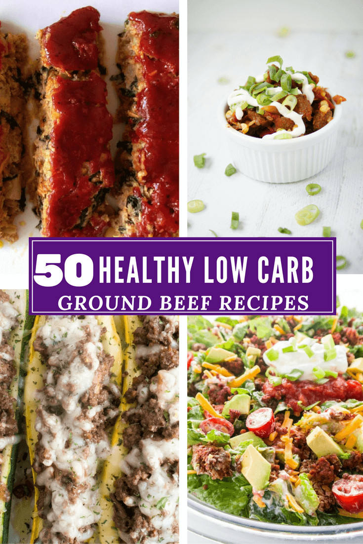 Low Carb Ground Beef Recipes
 50 Ground Beef Recipes Low Carb and Healthy Recipe Roundup