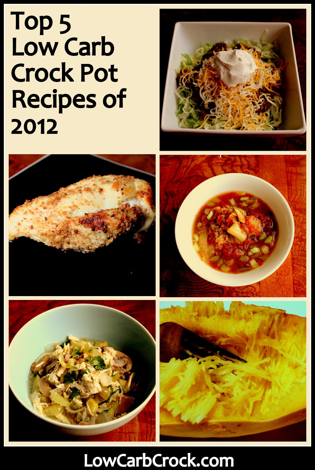 Low Carb Low Fat Crock Pot Recipes
 Top 5 Low Carb Crock Pot Recipes of 2012