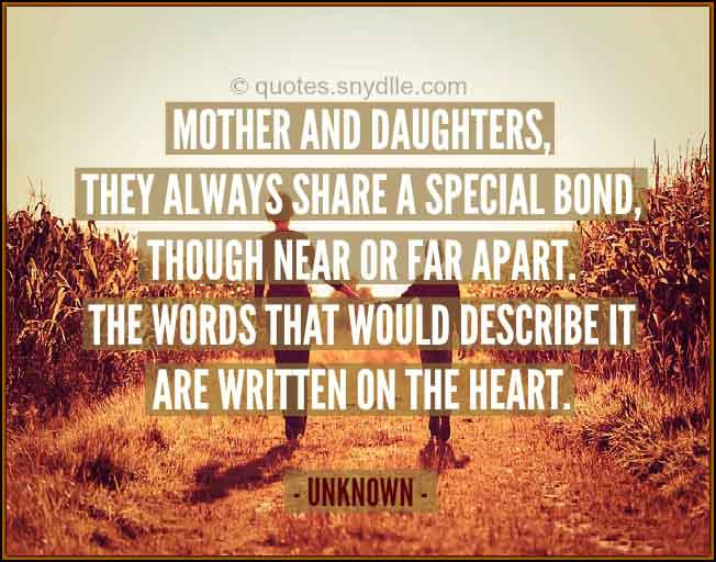 Mother And Daughter Bond Quotes
 Mother Daughter Quotes with Image Quotes and Sayings