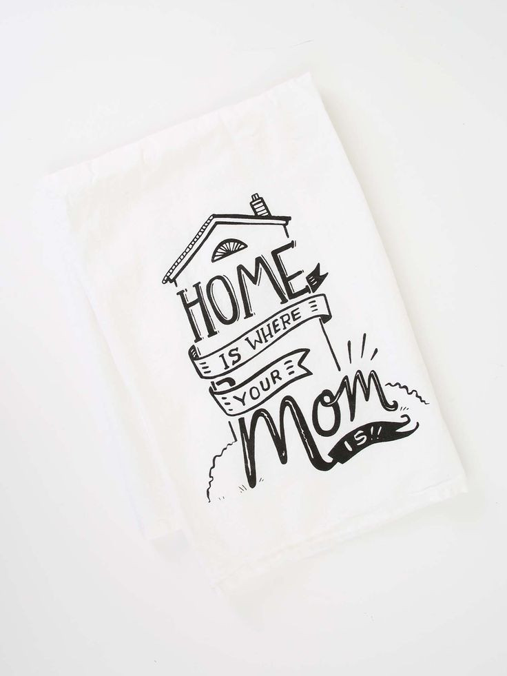 Mother'S Day Gift Ideas Out Of State
 Home Is Where Your Mom Is Tea Towel Gifts