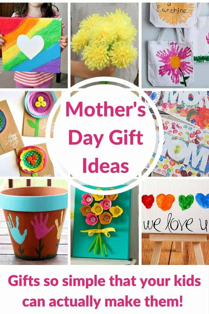 Mothers Day 2016 Ideas
 Mother s Day Gift Ideas that Kids Can Actually Make