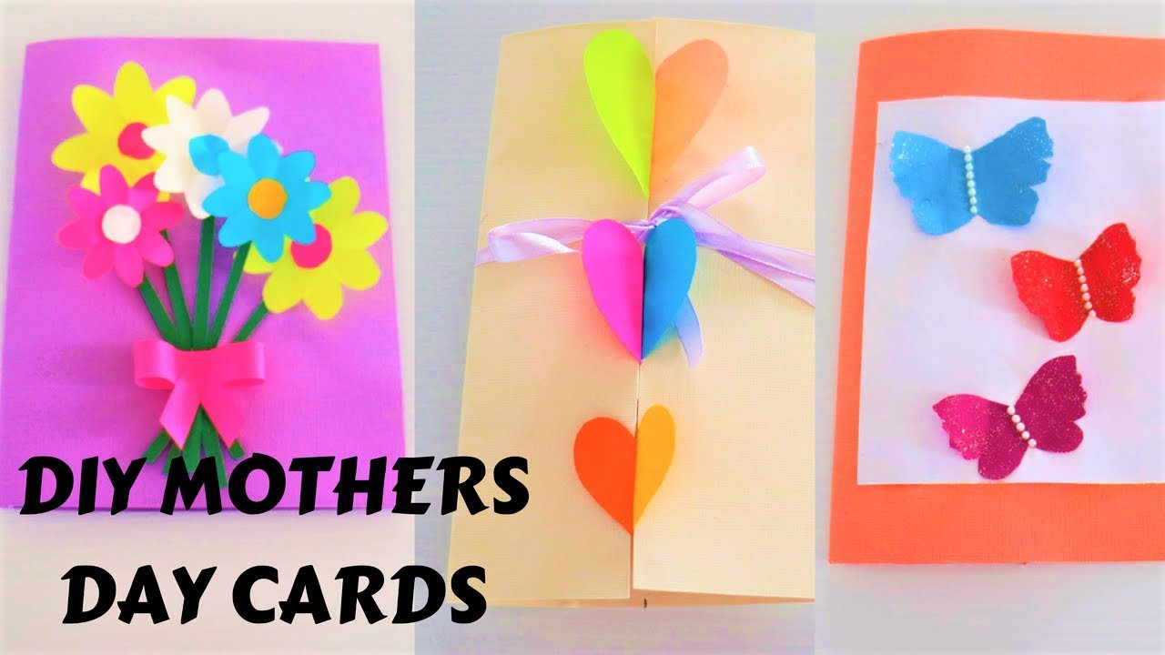 Mothers Day Cards Ideas
 3 EASY AND BEAUTIFUL DIY MOTHERS DAY CARD IDEAS