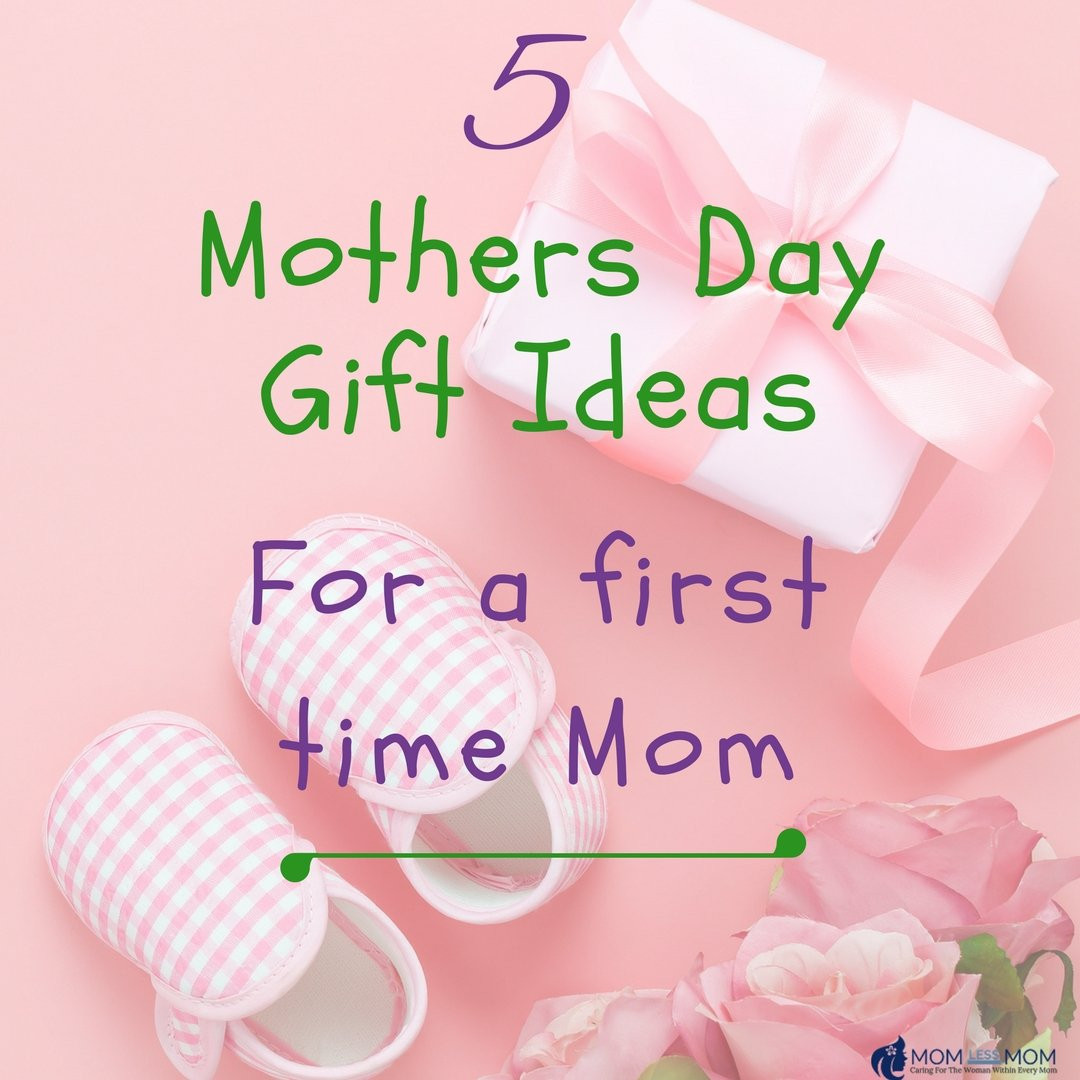 Mothers Day Ideas For First Time Moms
 Mother s Day Gift Ideas For A First Time Mom