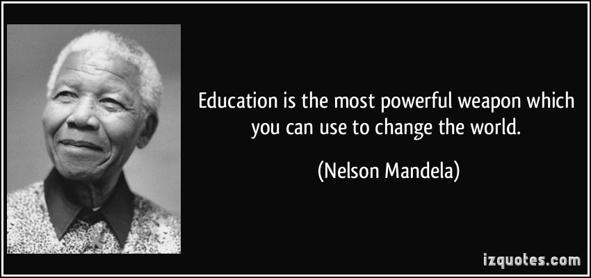 Nelson Mandela Quote On Education
 Powerful Education Quotes QuotesGram