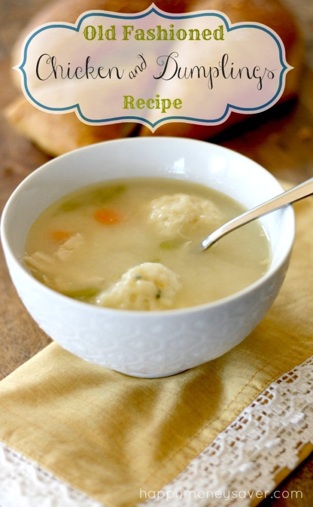 Old Fashioned Chicken And Dumplings Recipe
 Chicken and Dumplings Old Fashioned Recipe