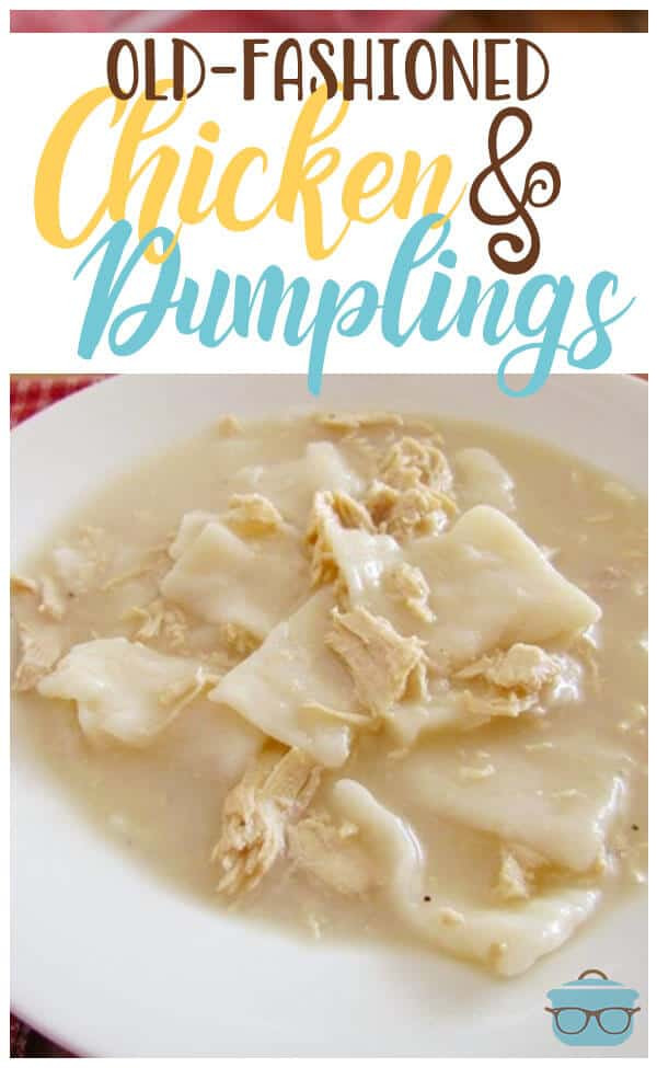 Old Fashioned Chicken And Dumplings Recipe
 OLD FASHIONED CHICKEN AND DUMPLINGS