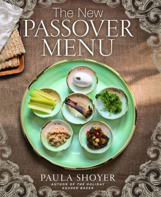 Passover Dinner Menus
 The New Passover Menu by Paula Shoyer Hardcover