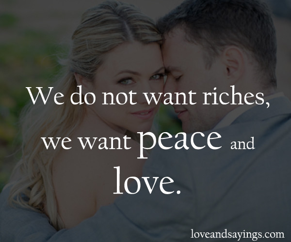 Peace Love Quotes
 Peace And Love Quotes QuotesGram