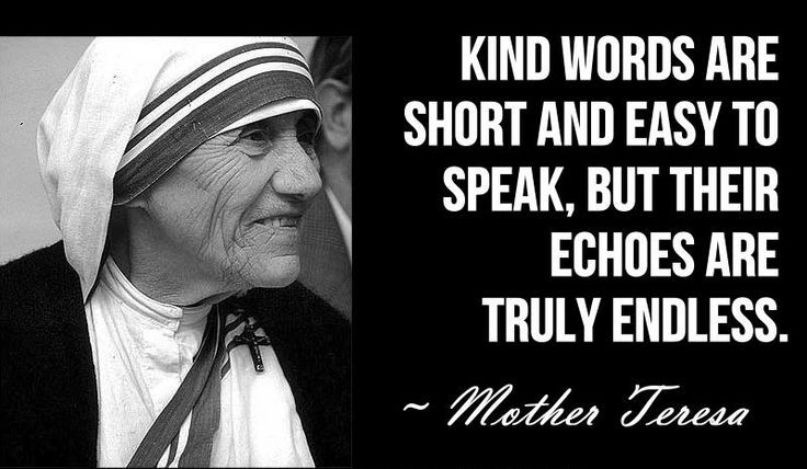 Quote From Mother Teresa
 BLESSED TERESA OF CALCUTTA