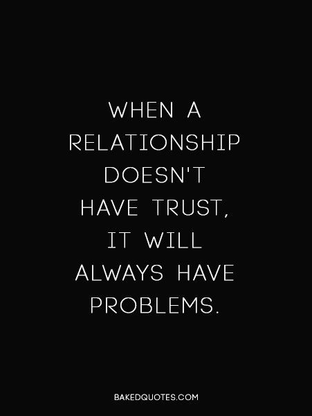 Quotes About Trust In Relationship
 Tumblr Quotes and Sayings BakedGoodz Quotes