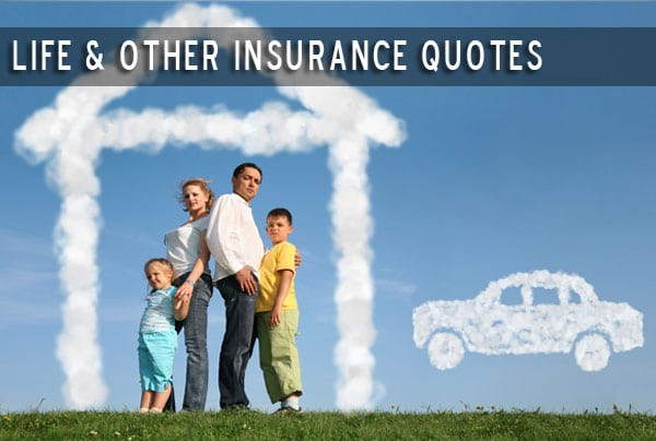 Quotes For Life Insurance
 Life Insurance Quotes QuotesGram
