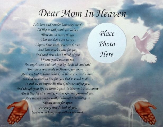 Remembering A Deceased Mother Quotes
 Dear Mom in Heaven Memorial Poem in Loving Memory of