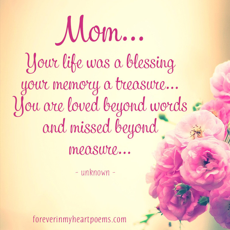 Remembering A Deceased Mother Quotes
 15 Best Missing Mom Quotes on Mother s Day In loving