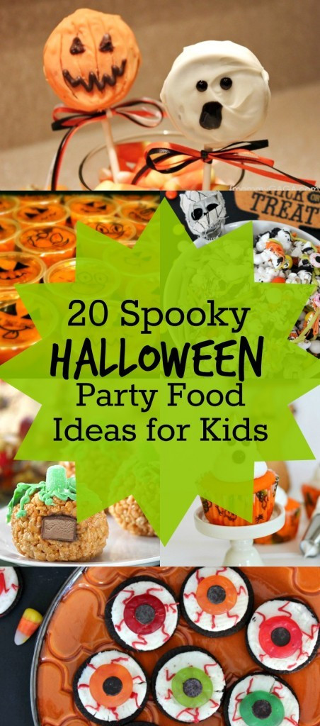 Scary Food Ideas For Halloween Party
 20 Spooky Halloween Party Food Ideas and Snacks for Kids
