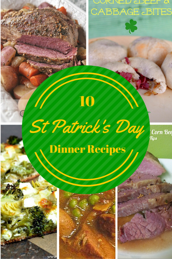 St Patricks Day Dinner
 10 Yummy St Patrick’s Day Dinner Recipes