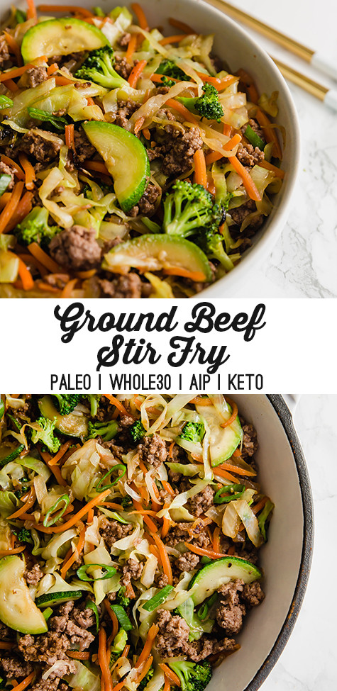 Stir Fry Ground Beef
 Ground Beef Stir Fry Paleo Whole30 AIP Unbound Wellness