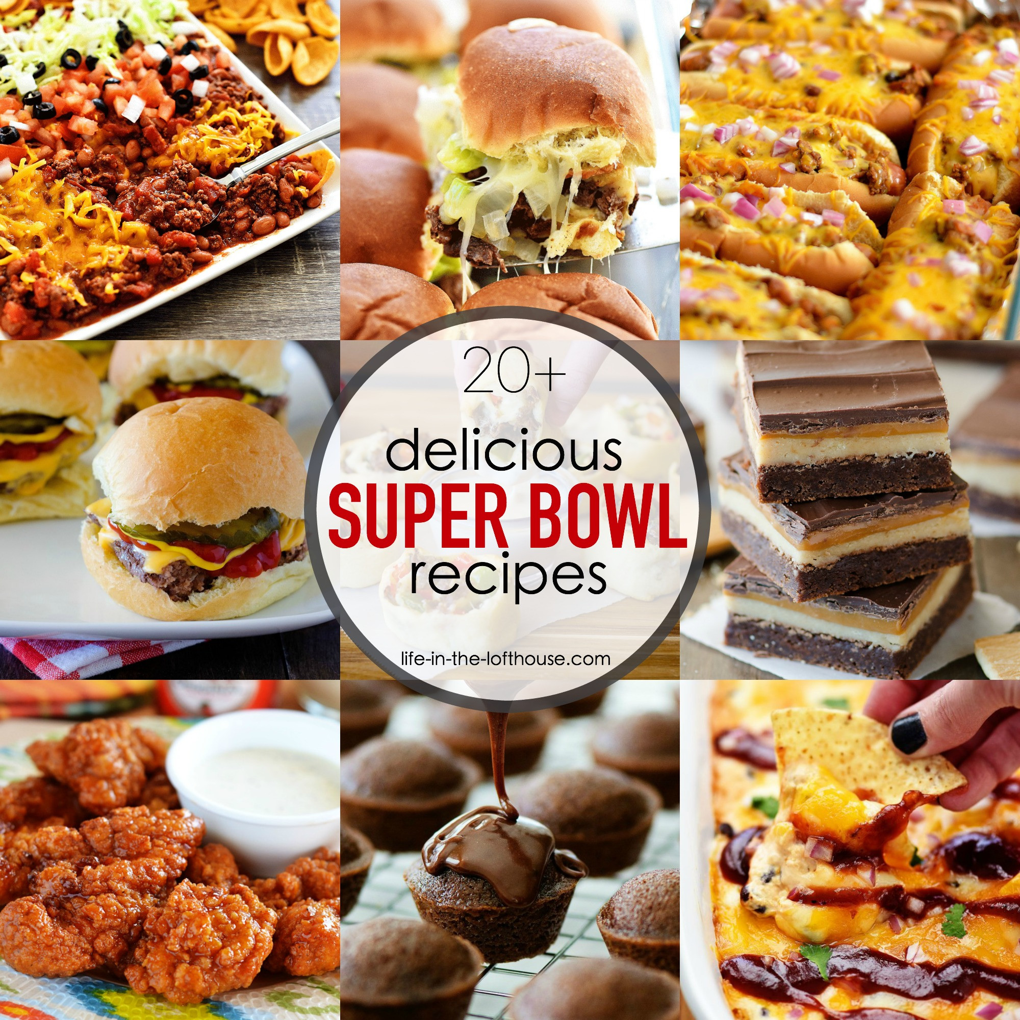 Super Bowl Recipes
 20 Super Bowl Recipes Life In The Lofthouse