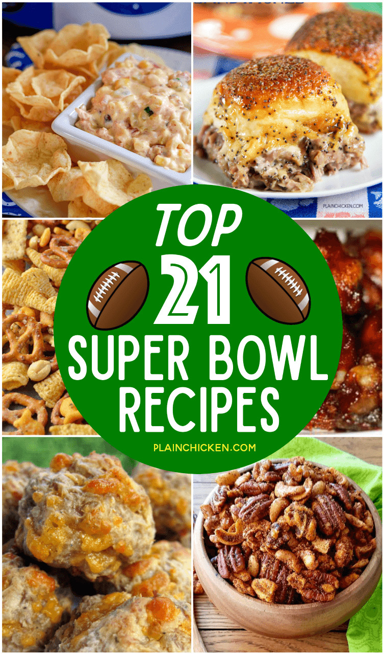 Super Bowl Recipes
 Top 21 Super Bowl Recipes