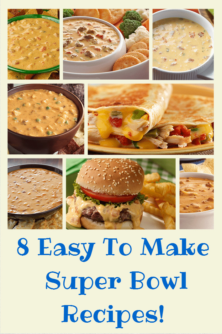 Super Bowl Recipes
 Eight Easy To Make Super Bowl Recipes You Don’t Want To Miss