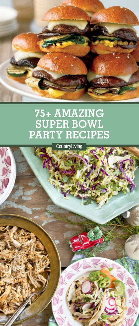 Super Bowl Recipes
 75 Best Super Bowl Recipes 2018 Easy Super Bowl Party